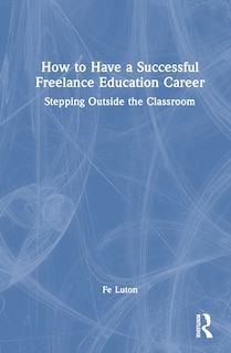 Couverture_How to Have a Successful Freelance Education Career