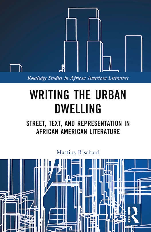 Front cover_Street, Text, and Representation in African American Literature