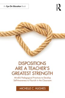 Front cover_Dispositions are a Teacher's Greatest Strength