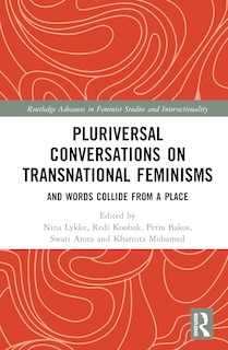 Front cover_Pluriversal Conversations on Transnational Feminisms