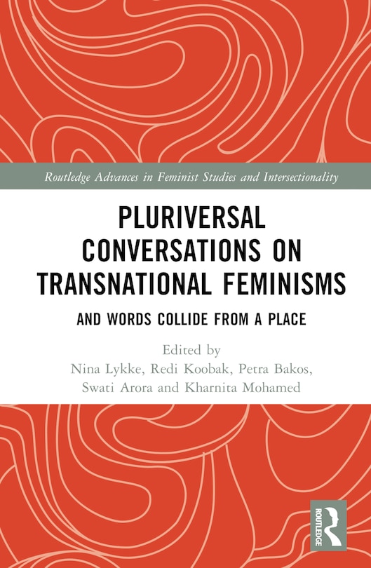 Front cover_Pluriversal Conversations on Transnational Feminisms