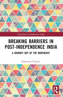 Front cover_Breaking Barriers in Post-independence India