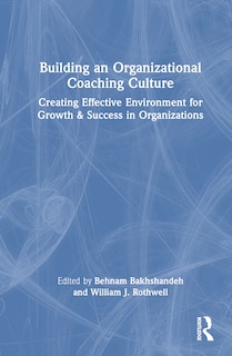 Front cover_Building an Organizational Coaching Culture