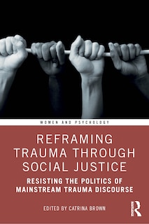 Front cover_Reframing Trauma Through Social Justice
