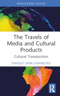 Front cover_The Travels of Media and Cultural Products