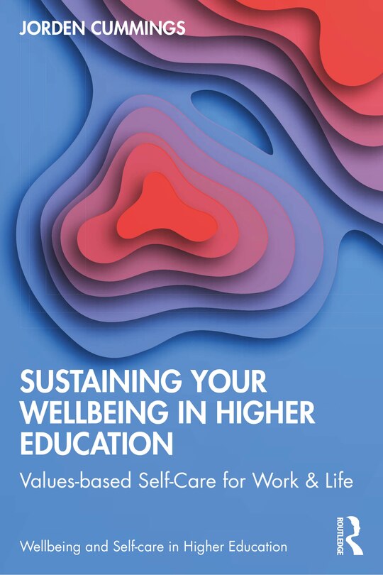Front cover_Sustaining Your Well-being in Higher Education