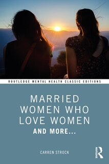 Front cover_Married Women Who Love Women