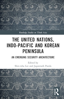 Couverture_The United Nations, Indo-Pacific and Korean Peninsula