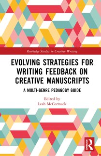 Front cover_Evolving Strategies for Writing Feedback on Creative Manuscripts