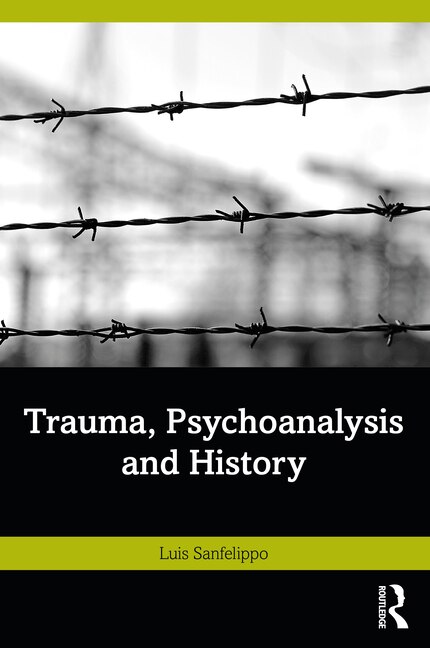 Couverture_Trauma, Psychoanalysis and History