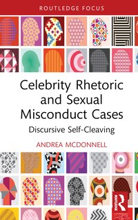 Front cover_Celebrity Rhetoric and Sexual Misconduct Cases