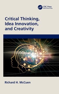 Front cover_Critical Thinking, Idea Innovation, and Creativity