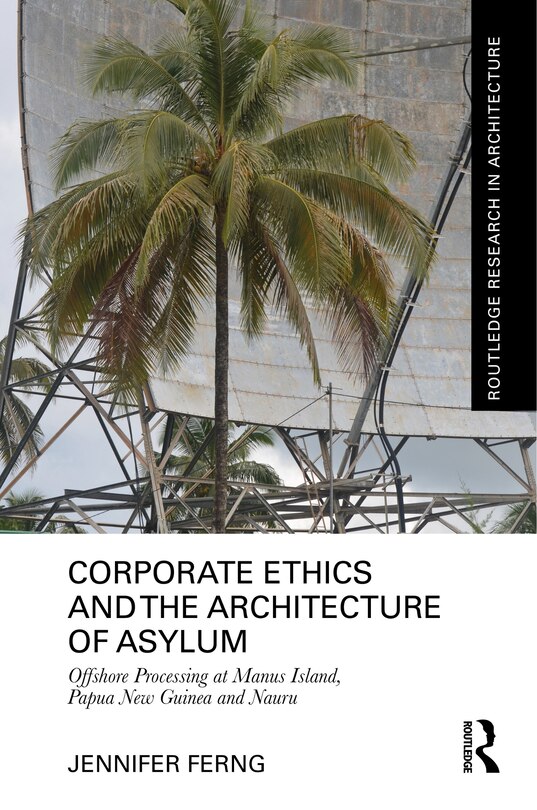 Couverture_Corporate Ethics and the Architecture of Asylum