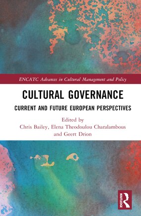 Cultural Governance: Current and Future European Perspectives