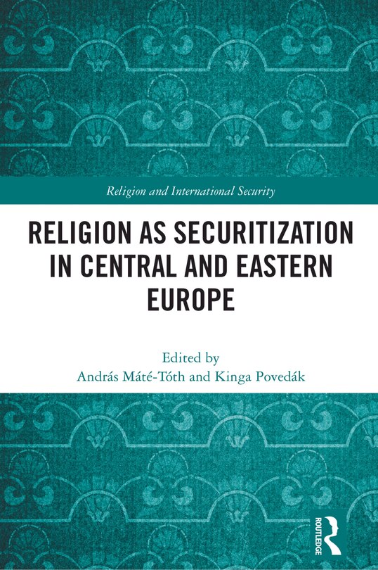 Couverture_Religion as Securitization in Central and Eastern Europe