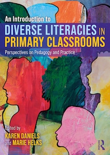 Front cover_An Introduction to Diverse Literacies in Primary Classrooms