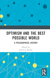 Front cover_Optimism and the Best Possible World