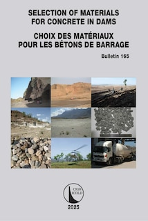 Couverture_Selection of Materials for Concrete in Dams / Choix des Materiaux Pour les Betons de Barrage