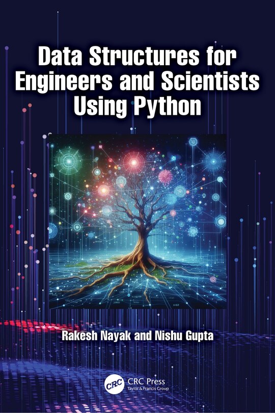 Front cover_Data Structures for Engineers and Scientists Using Python