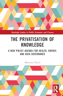 Front cover_The Privatisation of Knowledge