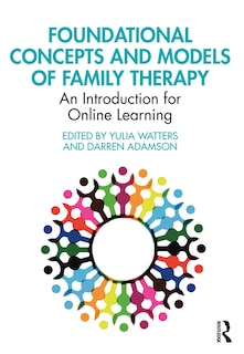 Front cover_Foundational Concepts and Models of Family Therapy