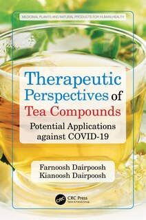 Couverture_Therapeutic Perspectives of Tea Compounds