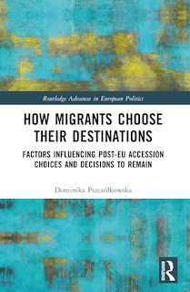 Front cover_How Migrants Choose Their Destinations