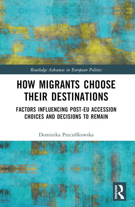 Front cover_How Migrants Choose Their Destinations