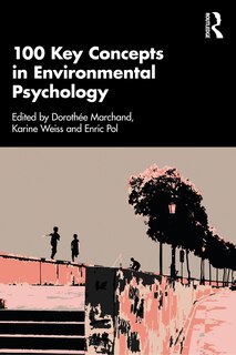 Front cover_100 Key Concepts in Environmental Psychology