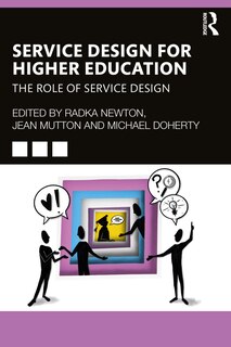 Front cover_Transforming Higher Education With Human-Centred Design