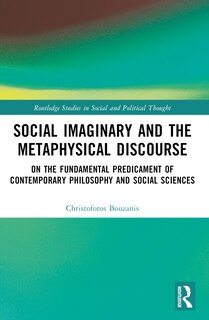 Couverture_Social Imaginary and the Metaphysical Discourse