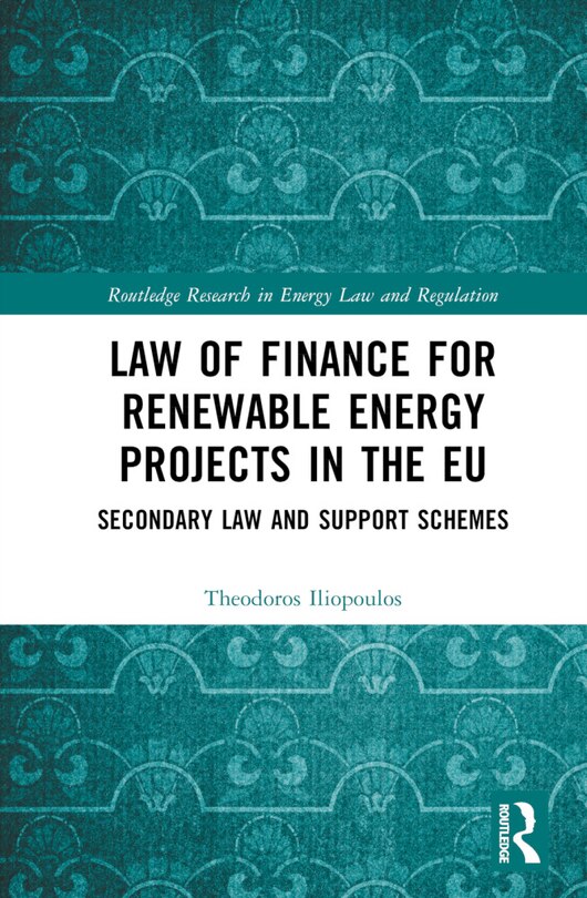 Couverture_Law of Finance for Renewable Energy Projects in the EU