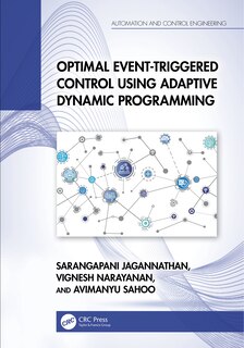 Front cover_Optimal Event-Triggered Control Using Adaptive Dynamic Programming