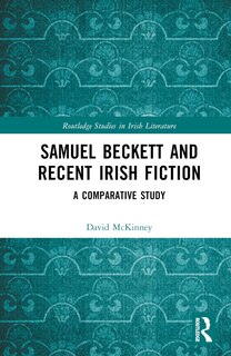 Front cover_Samuel Beckett and Recent Irish Fiction