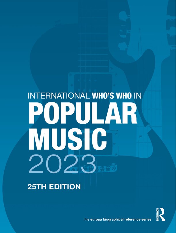 Front cover_International Who's Who in Popular Music 2023