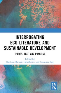 Couverture_Interrogating Eco-Literature and Sustainable Development