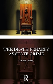 Front cover_The Death Penalty as State Crime