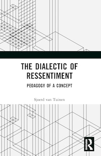 Couverture_The Dialectic of Ressentiment
