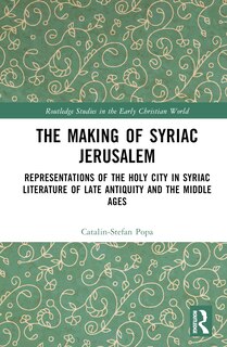 Front cover_The Making of Syriac Jerusalem
