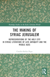 Couverture_The Making of Syriac Jerusalem