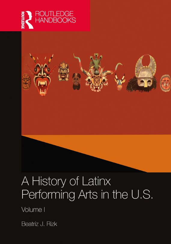 Couverture_A History of Latinx Performing Arts in the U.S.