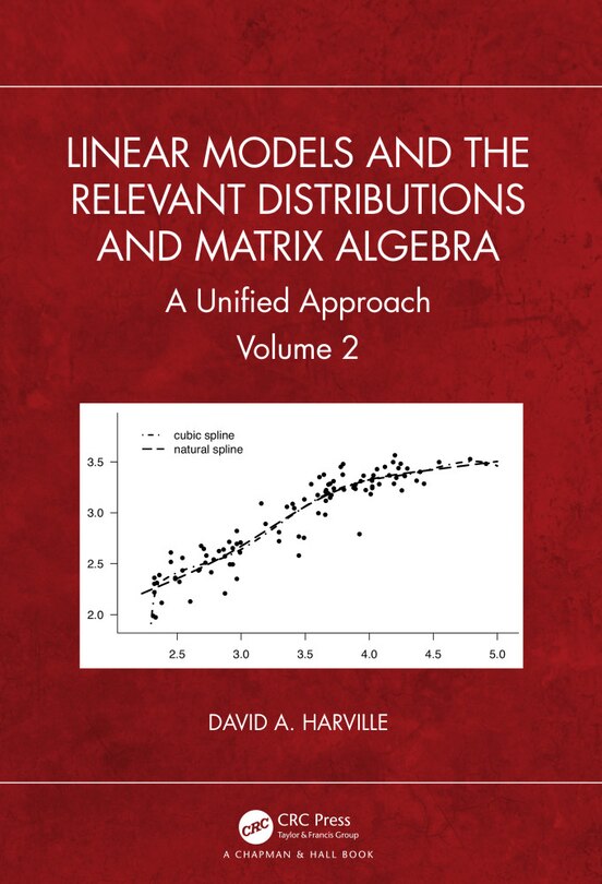 Front cover_Linear Models and the Relevant Distributions and Matrix Algebra