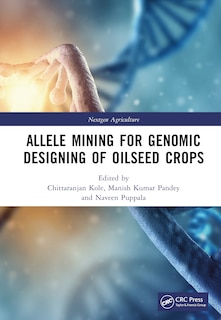Front cover_Allele Mining for Genomic Designing of Oilseed Crops