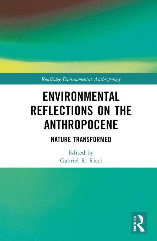 Front cover_Environmental Reflections on the Anthropocene