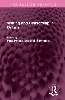 Front cover_Writing and Censorship in Britain