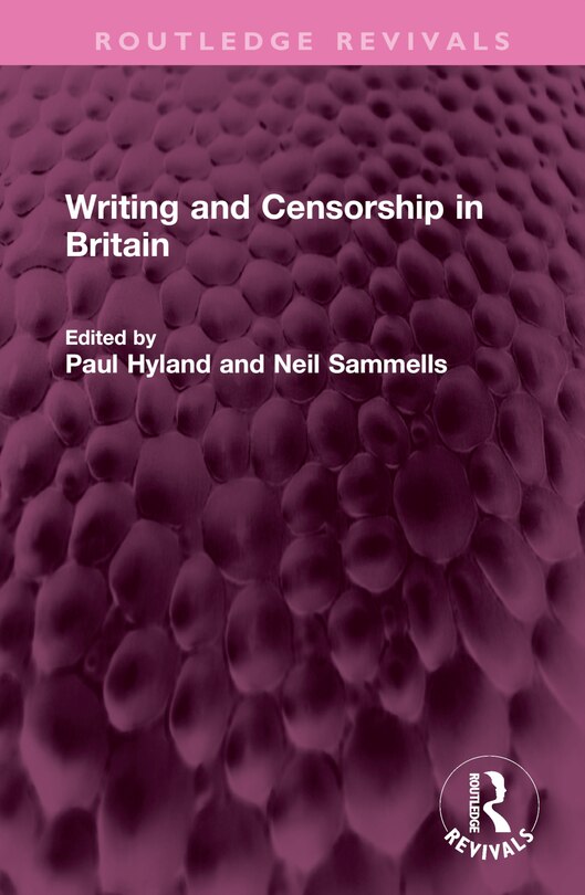 Front cover_Writing and Censorship in Britain