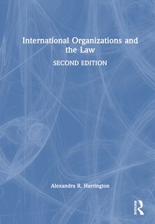 Couverture_International Organizations and the Law