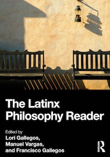 Front cover_The Latinx Philosophy Reader