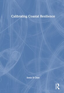 Front cover_Calibrating Coastal Resilience