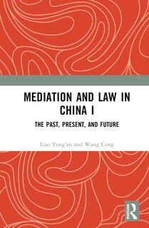 Front cover_Mediation and Law in China I